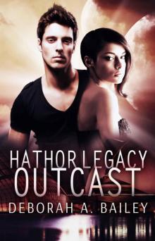 Hathor Legacy: Outcast Read online