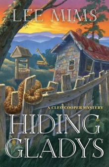 Hiding Gladys (A Cleo Cooper Mystery) Read online