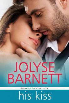 His Kiss (Summer in New York Book 2) Read online