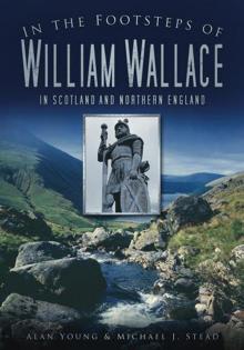 In the Footsteps of William Wallace Read online