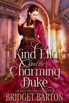 Kind Ella and the Charming Duke: A Historical Regency Romance Book Read online