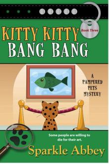 Kitty Kitty Bang Bang Read online
