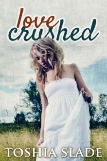 Love Crushed Read online