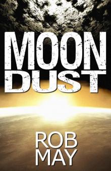 Moon Dust (Alien Disaster Trilogy, Book 2) Read online