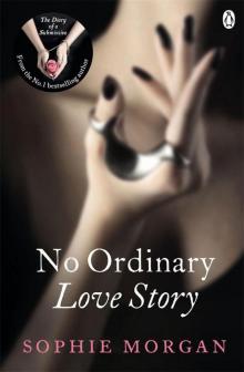 No Ordinary Love Story: Sequel to The Diary of a Submissive Read online