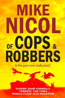 Of Cops & Robbers Read online