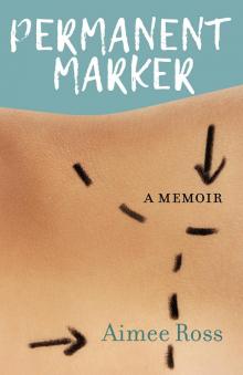 Permanent Marker Read online