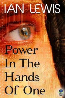 Power in the Hands of One Read online
