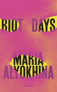 Riot Days Read online