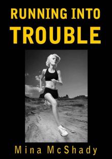 Running Into Trouble Read online