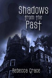 Shadows from the Past Read online