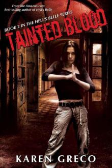 Tainted Blood (Hell's Belle Book 2) Read online