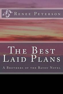 The Best Laid Plans (Brothers of the Bayou) Read online