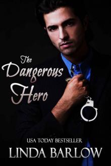 The Dangerous Hero Read online