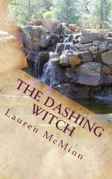 The Dashing Witch (The Ward Witches) Read online