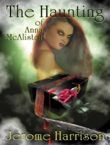 The Haunting of Anna McAlister Read online