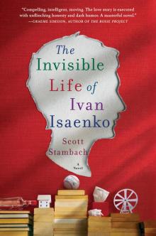 The Invisible Life of Ivan Isaenko Read online