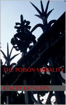 The Poison Morality Read online