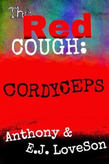 The Red Cough Read online