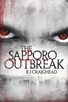 The Sapporo Outbreak Read online