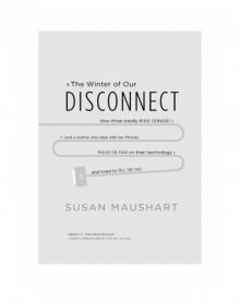 The Winter of Our Disconnect Read online