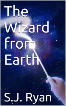 The Wizard from Earth Read online