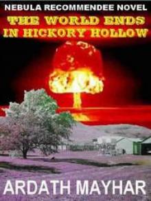 The World Ends In Hickory Hollow Read online