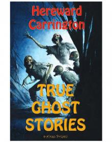 True Ghost Stories Read online