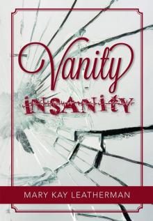 Vanity Insanity Read online