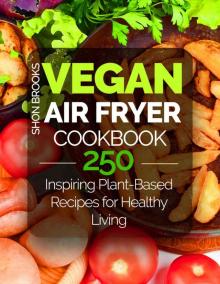 [2017] Vegan Air Fryer Cookbook Read online