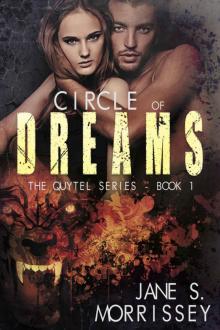 Circle of Dreams (The Quytel Series Book 1) Read online