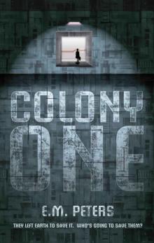 Colony One Read online