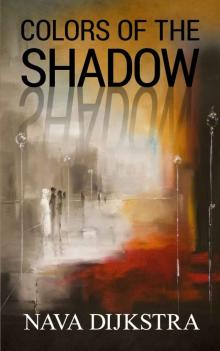 Colors of the Shadow Read online