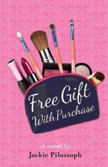 Free Gift With Purchase Read online