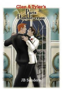 Glen & Tyler's Paris Double-cross (Glen & Tyler Adventures Book 3) Read online