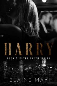 HARRY (The Truth Series Book 7) Read online