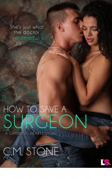 How to Save a Surgeon Read online