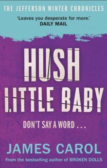 Hush Little Baby Read online