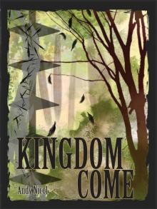 Kingdom Come Read online