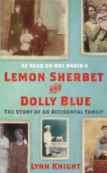 Lemon Sherbet and Dolly Blue Read online