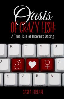 Oasis of Crazy Fish Read online