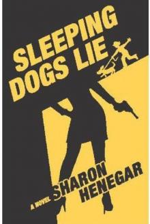 Sleeping Dogs Lie wfm-1 Read online