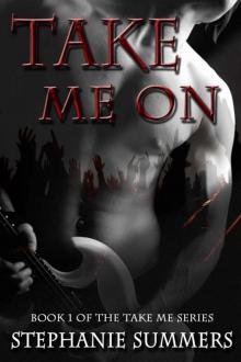 Take Me On (Take Me Series Book 1) Read online