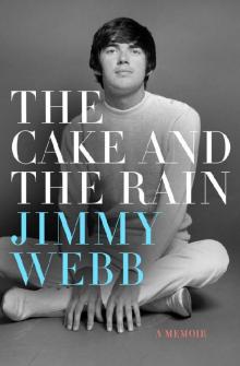 The Cake and the Rain: A Memoir Read online