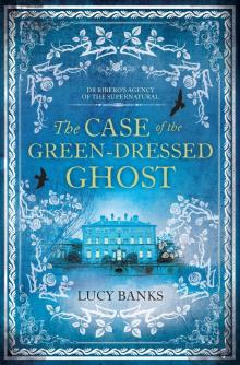 The Case of the Green-Dressed Ghost Read online