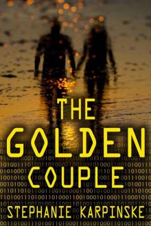 The Golden Couple (The Samantha Project Series, # 2) Read online