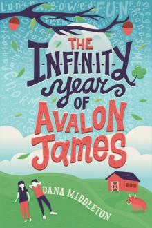 The Infinity Year of Avalon James Read online