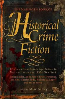 The Mammoth Book of Historical Crime Fiction Read online