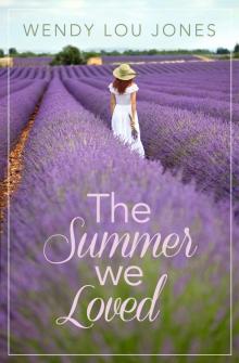 The Summer We Loved Read online