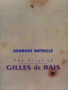 Trial of Gilles De Rais Read online